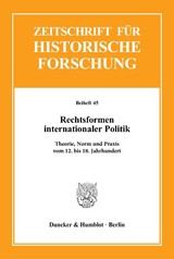Rechtsformen internationaler Politik. - 