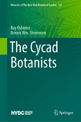 The Cycad Botanists -  Roy Osborne,  Dennis Wm. Stevenson