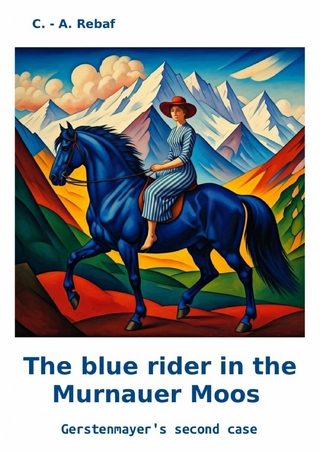 The blue rider in the Murnauer Moos