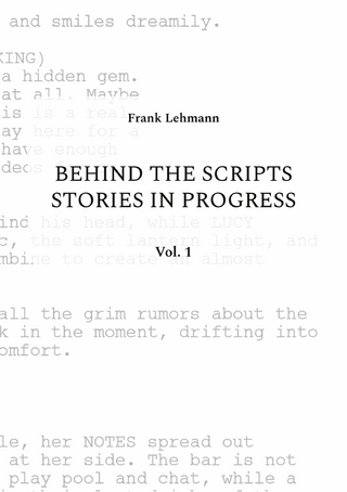 Behind the Scripts Stories in Progress