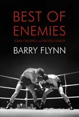 Best of Enemies -  Barry Flynn,  Padraig Lawlor,  Philip O'Callaghan