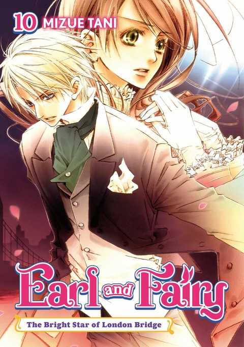 Earl and Fairy: Volume 10 (Light Novel) -  Mizue Tani