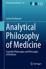 Analytical Philosophy of Medicine -  Lucien Karhausen