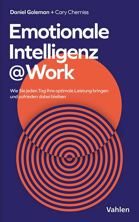 Emotionale Intelligenz @ Work - Daniel Goleman, Cary Cherniss