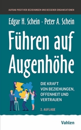 F&uuml;hren auf Augenh&ouml;he - Edgar H. Schein, Peter A. Schein
