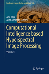 Computational Intelligence based Hyperspectral Image Processing - 