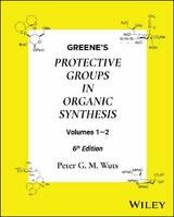 Greene's Protective Groups in Organic Synthesis - Peter G. M. Wuts