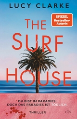 The Surf House - Lucy Clarke