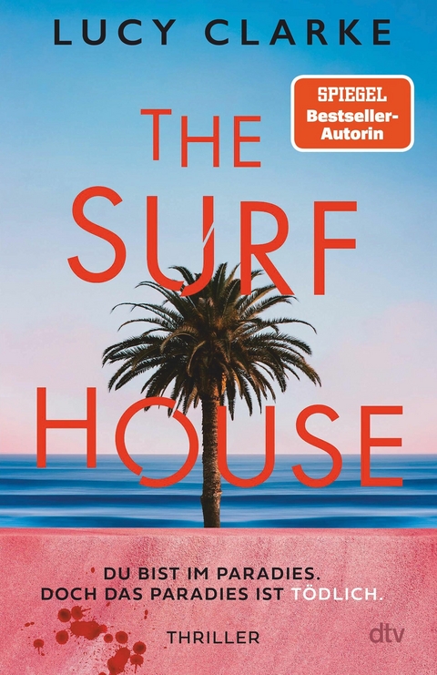 The Surf House - Lucy Clarke