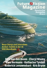 Future Fiction Magazine Nr. 08/Mär25 - Uwe Post, Kris Brynn, Uwe Hermann, Katharine Tyndall, Roderick Leeuwenhart, Cheryl S Ntumy, Dirk Van den Boom
