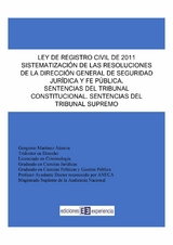 Ley de Registro Civil de 2011 - Gorgonio Mart&iacute;nez Atienza