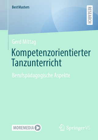 Kompetenzorientierter Tanzunterricht