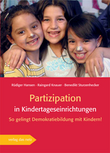 Partizipation in Kindertageseinrichtungen - Raingard Knauer, R&uuml;diger Hansen, Benedikt Sturzenhecker