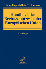 Handbuch des Rechtsschutzes in der Europ&auml;ischen Union - 