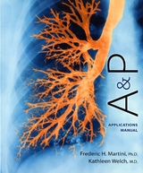 A&P Applications Manual (ValuePack Version) - Martini, Frederic H.; Welch, Kathleen L.