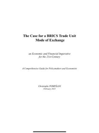 The Case for a BRICS Trade Unit Mode of Exchange