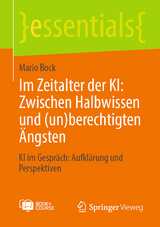 Im Zeitalter der KI: Zwischen Halbwissen und (un)berechtigten Ängsten -  Mario Bock