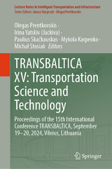 TRANSBALTICA XV: Transportation Science and Technology - 