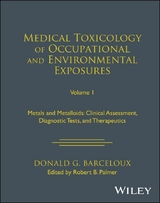 Medical Toxicology of Occupational and Environmental Exposures, Volume 1 - Donald G. Barceloux