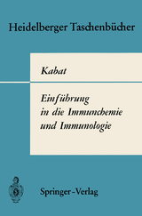 Einf&uuml;hrung in die Immunchemie und Immunologie - Elvin A. Kabat