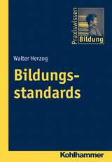Bildungsstandards - Walter Herzog