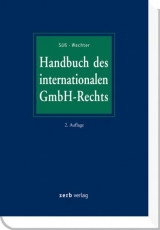 Handbuch des internationalen GmbH-Rechts - Süß, Rembert; Wachter, Thomas