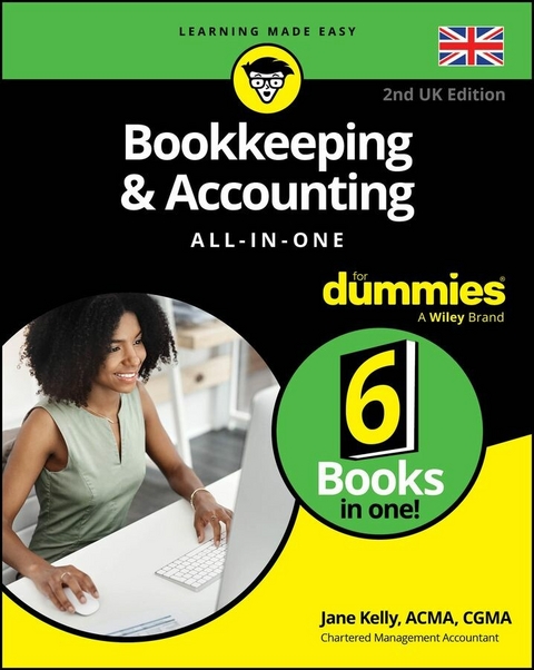 Bookkeeping & Accounting All-in-One For Dummies, UK Edition - Jane E. Kelly