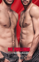 Die Zwillinge - Gigi Kay