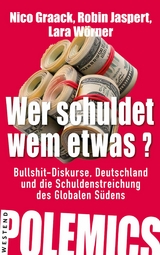Wer schuldet wem etwas? - Robin Jaspert, Nico Graack, Lara W&ouml;rner