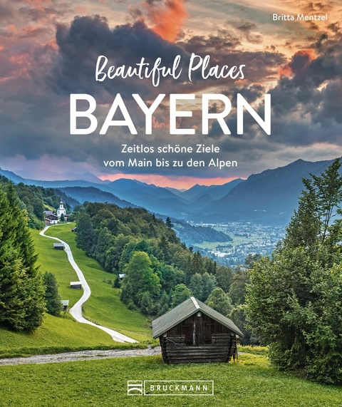 Beautiful Places Bayern - Britta Mentzel