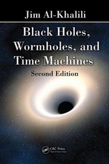 Black Holes, Wormholes and Time Machines - Al-Khalili, Jim