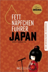 Fettn&auml;pfchenf&uuml;hrer Japan - Kerstin Fels