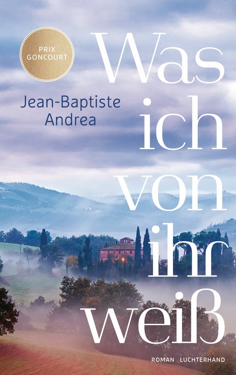 Was ich von ihr weiß - Jean-Baptiste Andrea