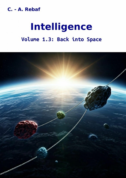 Intelligence Volume 1.3 - C. - A. Rebaf (en)
