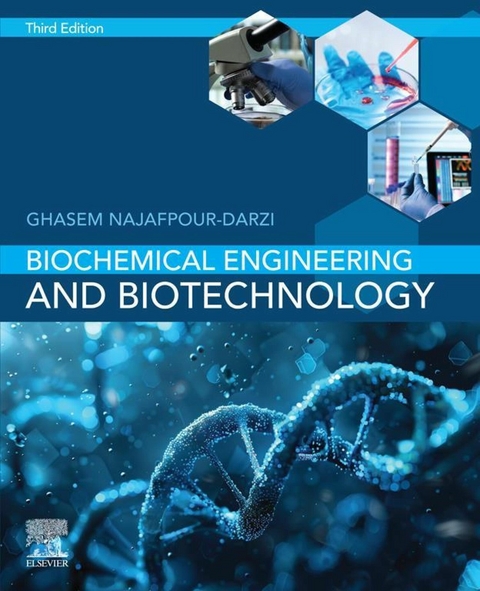 Biochemical Engineering and Biotechnology -  Ghasem Najafpour