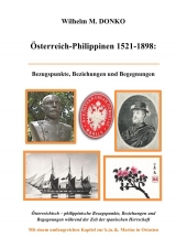&Ouml;sterreich-Philippinen 1521-1898 - Wilhelm Donko
