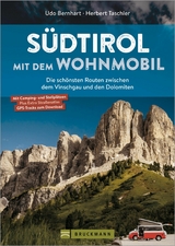 S&uuml;dtirol mit dem Wohnmobil - Udo Bernhart, Herbert Taschler