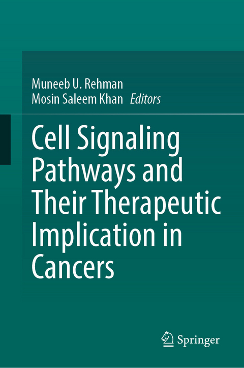 Cell Signaling Pathways and Their Therapeutic Implication in Cancers - 