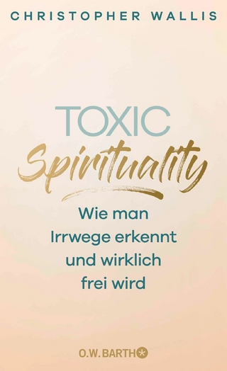 Toxic Spirituality