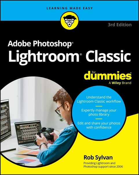 Adobe Photoshop Lightroom Classic For Dummies - Rob Sylvan