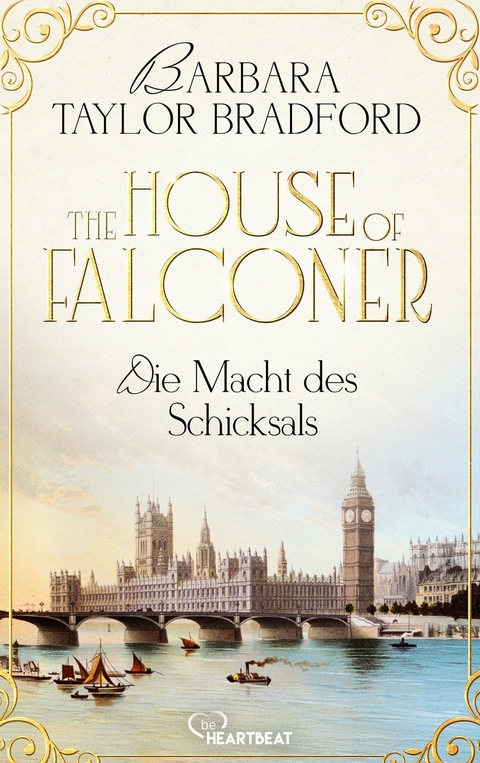 The House of Falconer - Die Macht des Schicksals - Barbara Taylor Bradford