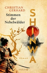 Shinwa. Stimmen der Nebelw&auml;lder - Christian Gerhard