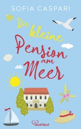 Die kleine Pension am Meer -  Sofia Caspari