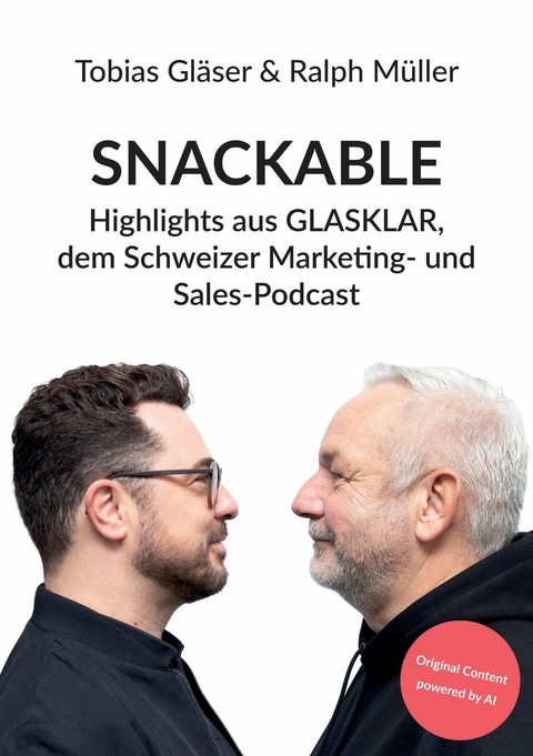SNACKABLE - Tobias Gl&auml;ser, Ralph M&uuml;ller