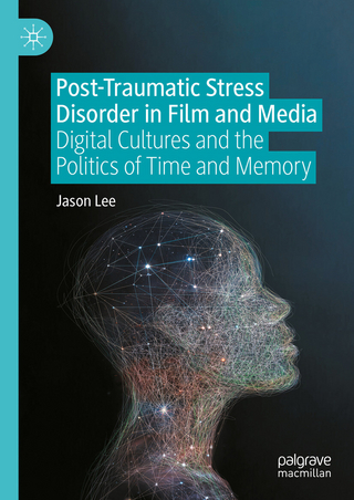 Post-Traumatic Stress Disorder in Film and Media