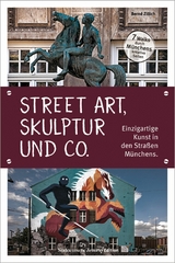 Skulptur, Street Art und Co. - Bernd Zillich