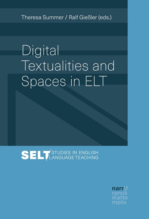 Digital Textualities and Spaces in ELT - 