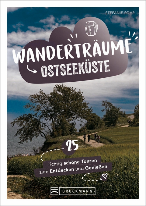 Wandertr&auml;ume Ostseek&uuml;ste - Stefanie Sohr