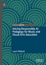 Voicing Responsible AI Pedagogy for Music and Visual Arts Education -  Lauri V&auml;kev&auml;