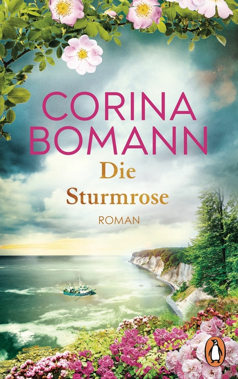 Die Sturmrose - Corina Bomann